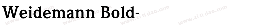 Weidemann Bold字体转换